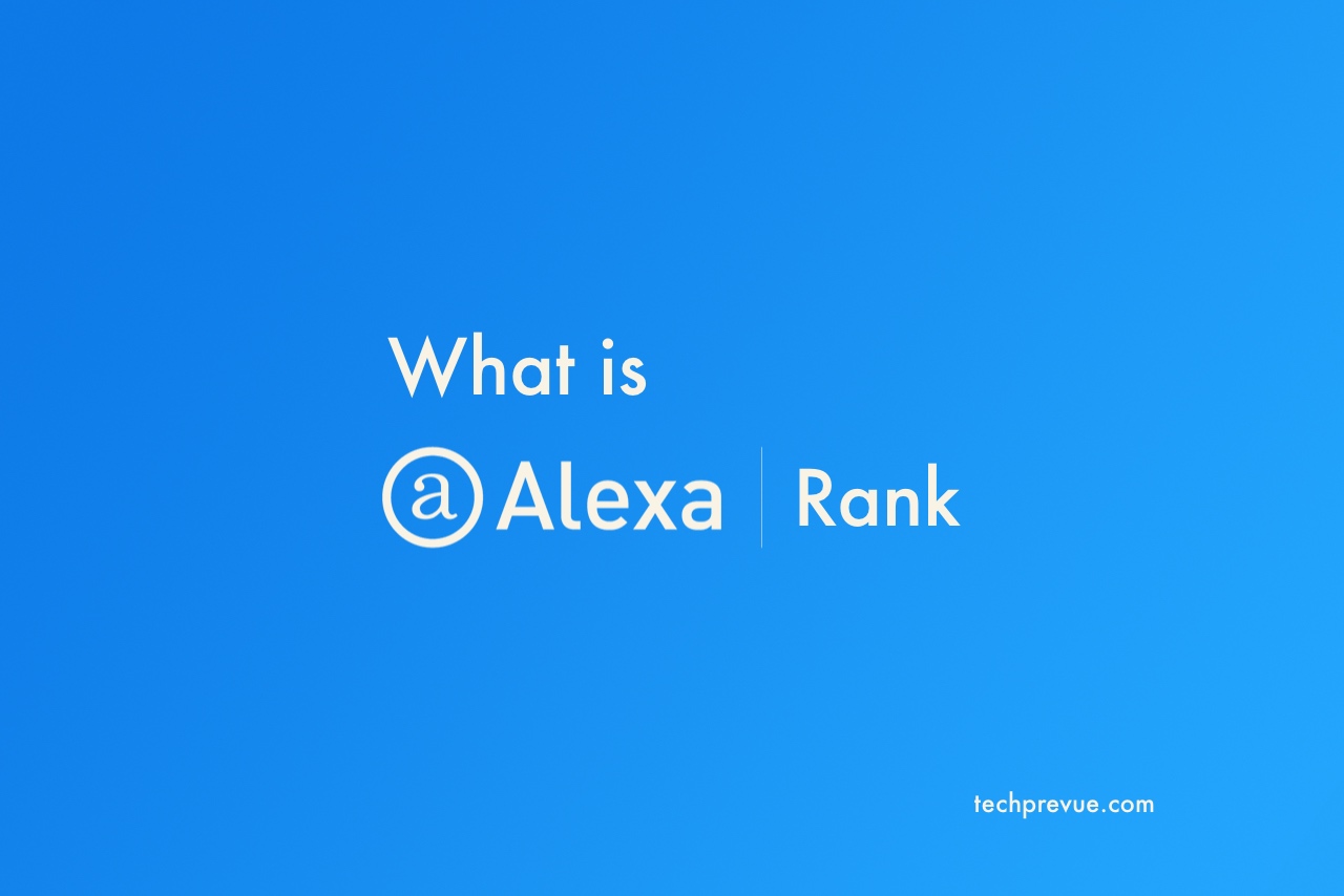 What is Alexa Rank, Alexa Toolbar and Its Benefits?