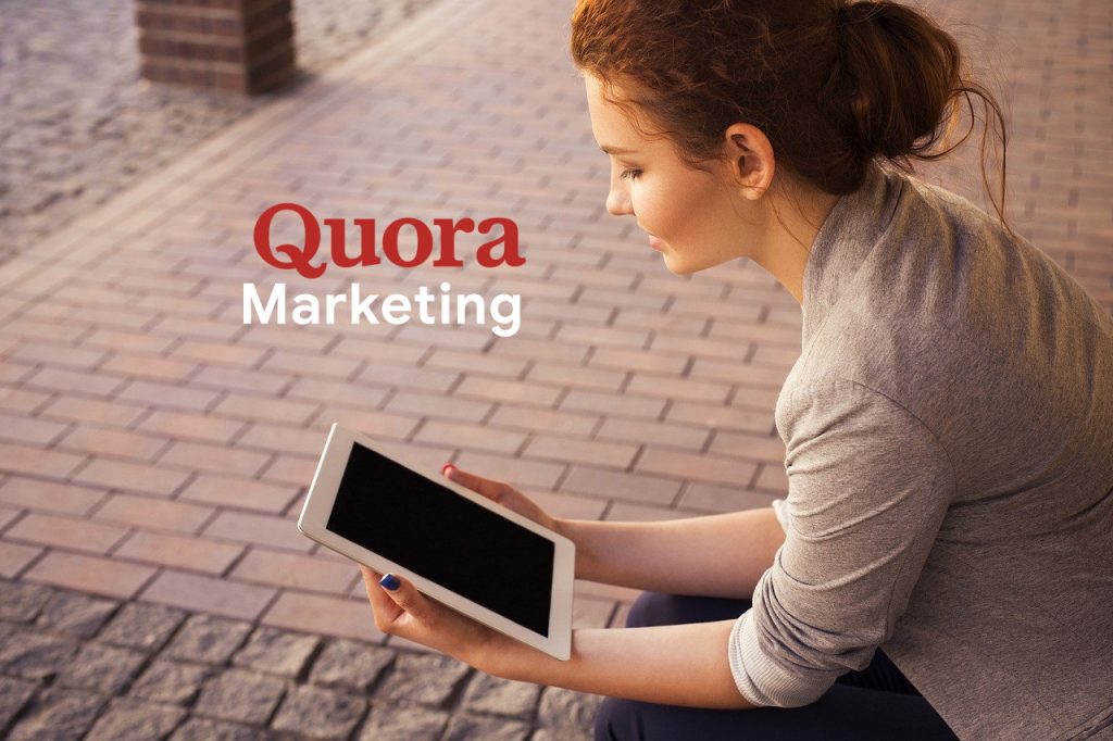 How to Use Quora Marketing to Drive Highly-Targeted Traffic to Your Website?