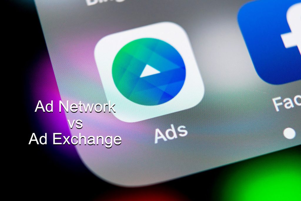 Ad network vs Ad exchange