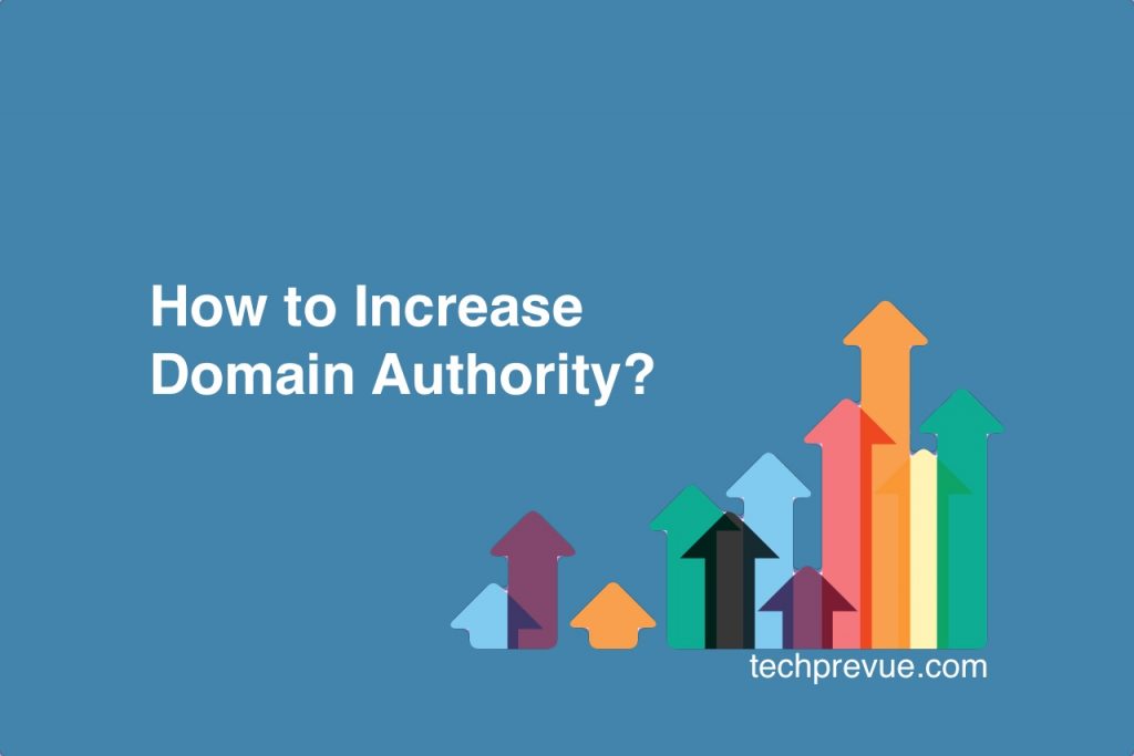 Steps to Increase Domain Authority