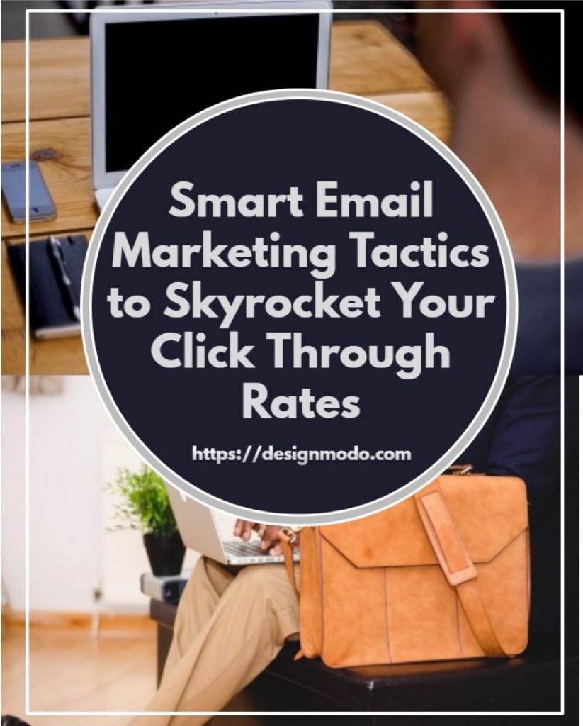 Smart Email Marketing Tactics to Skyrocket your Click Through Rates - 93
