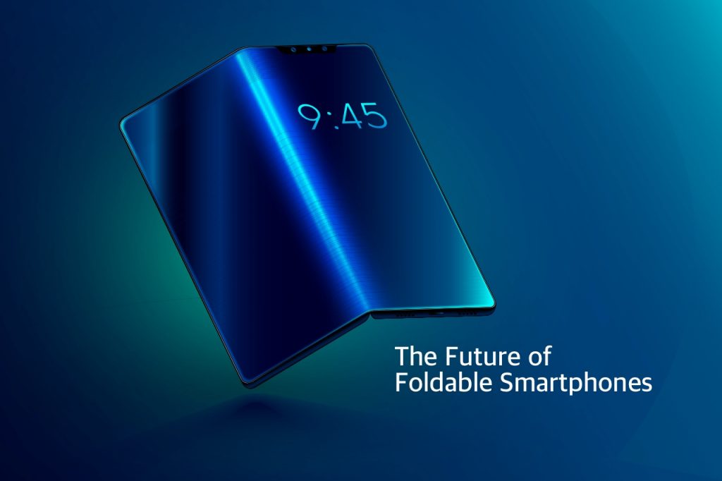 The future of foldable smartphones