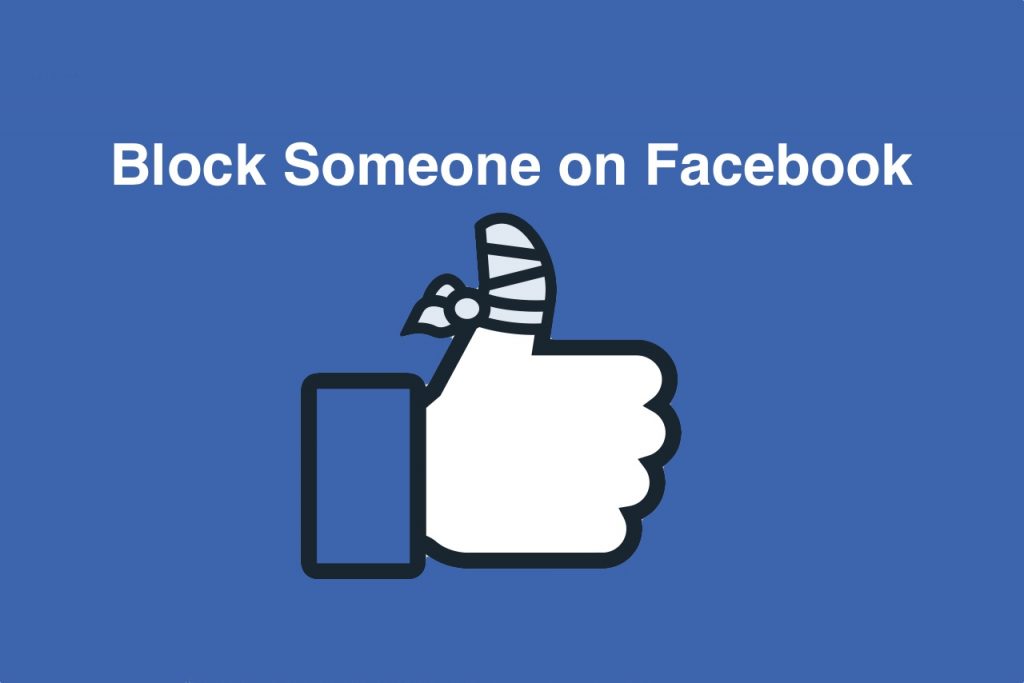 How to block someone of Facebook