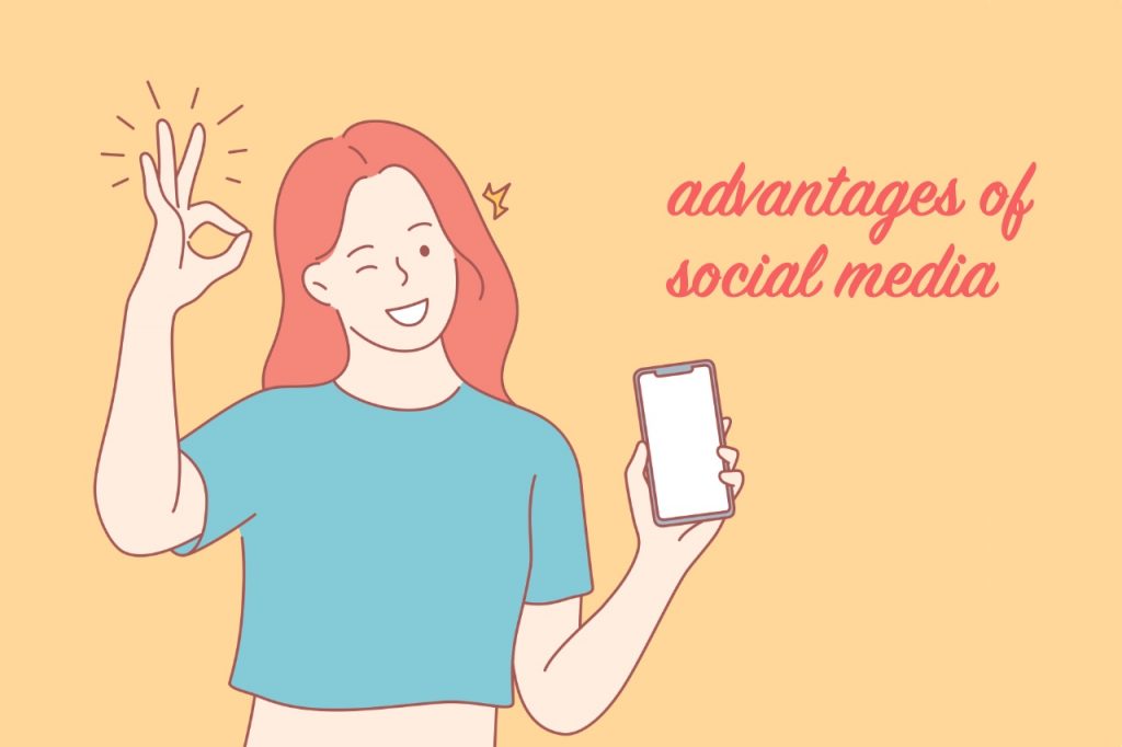 The advantages of social media