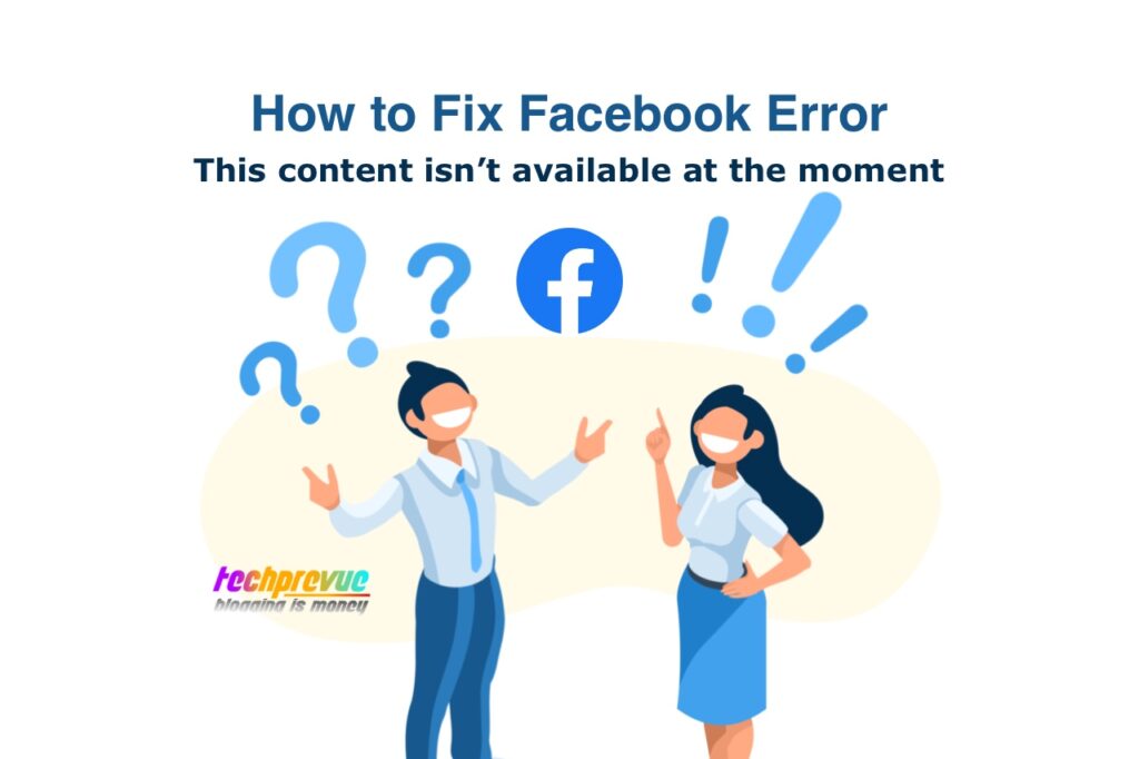 Facebook error - This content isn't available right now