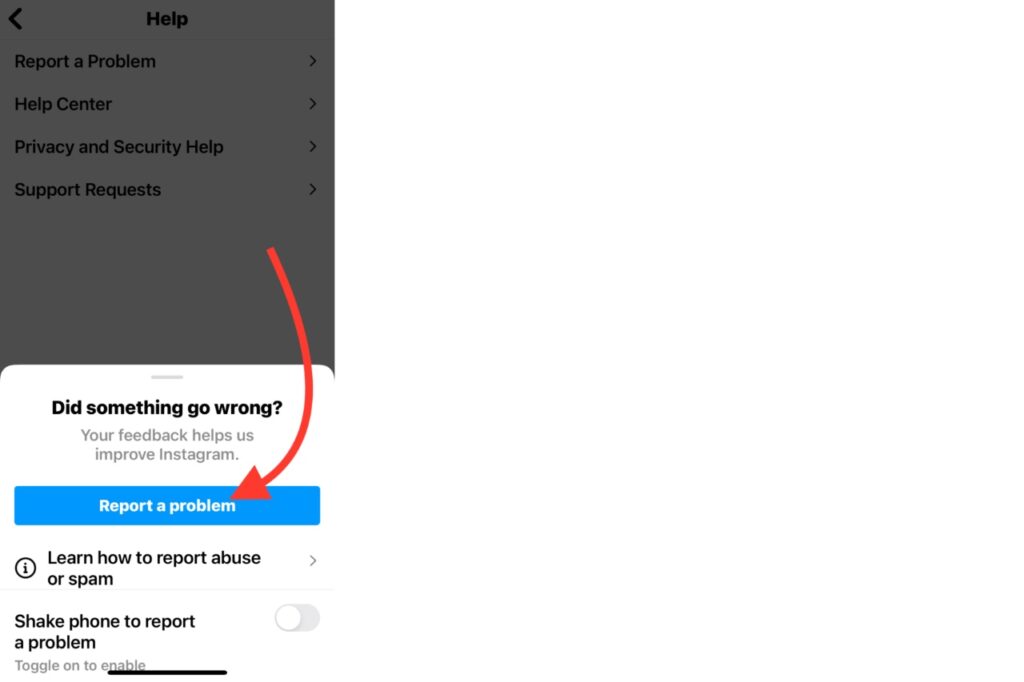 Report a problem to Instagram