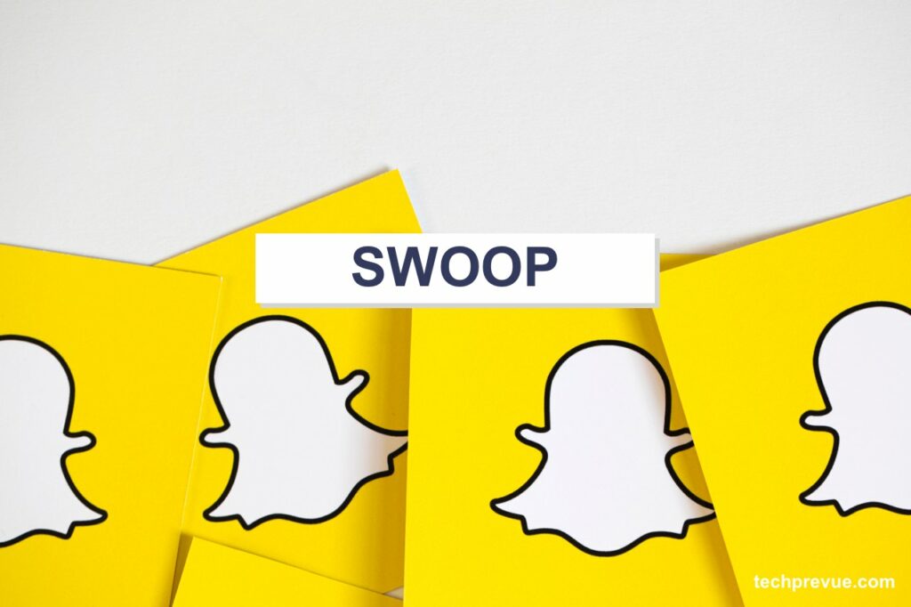 What does Swoop mean on Snapchat