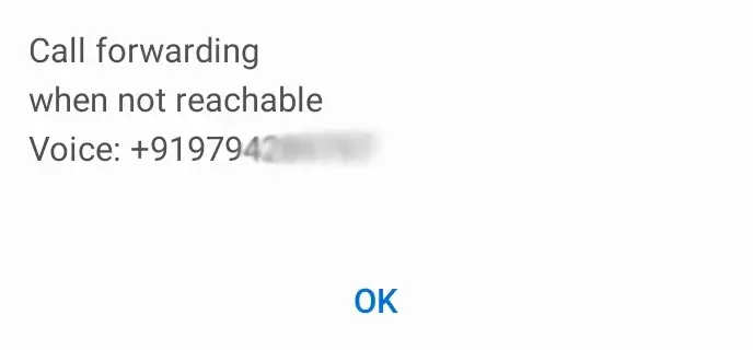 *#62# Call forwarding when not reachable