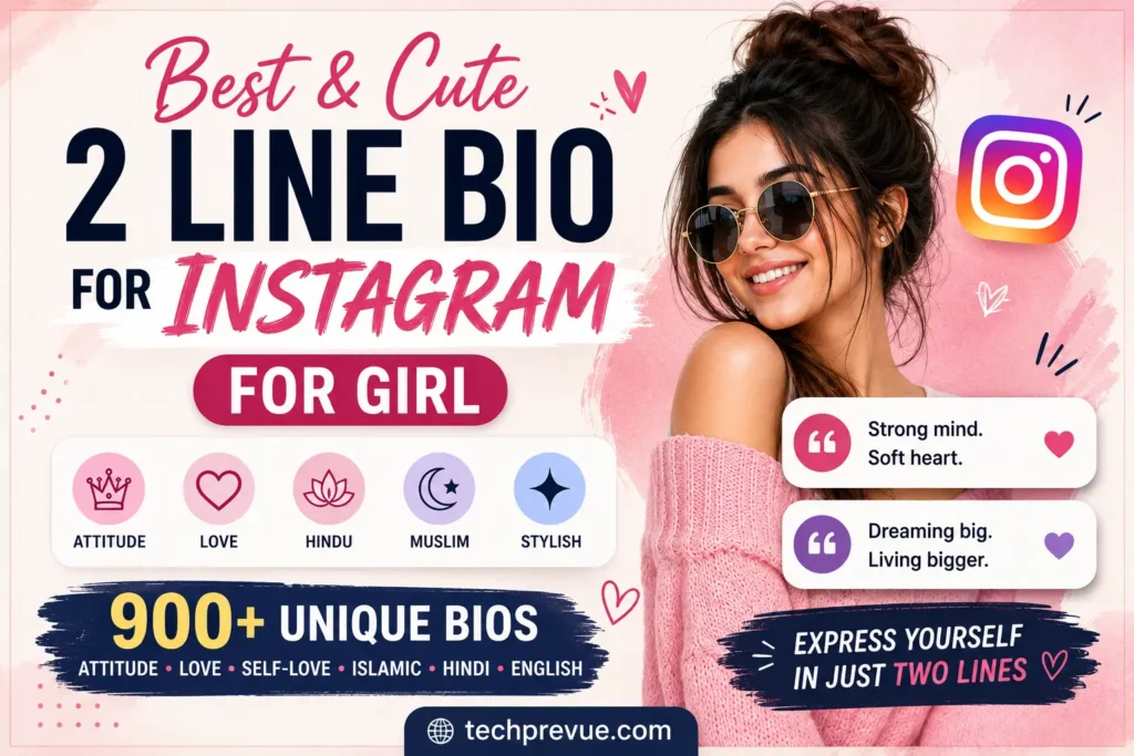 2 line bio for Instagram for girl