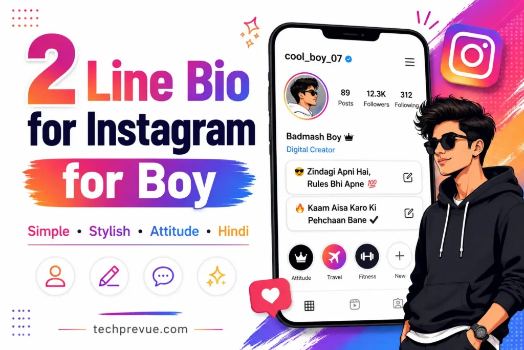 2 line bio for Instagram for boys