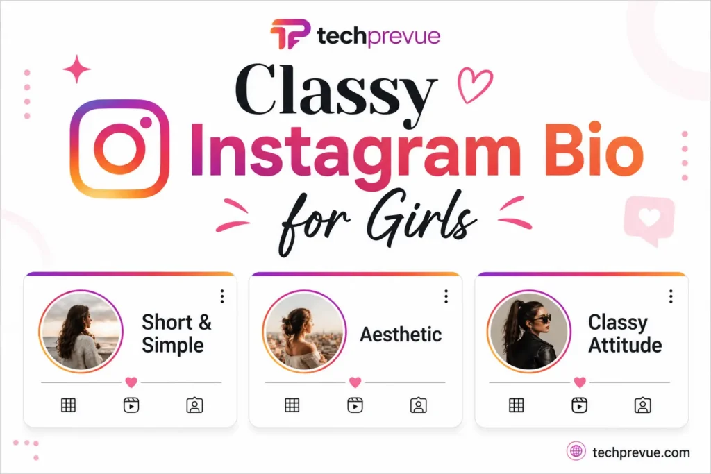 Classy bio for Instagram for girl with short, aesthetic, and attitude profile ideas