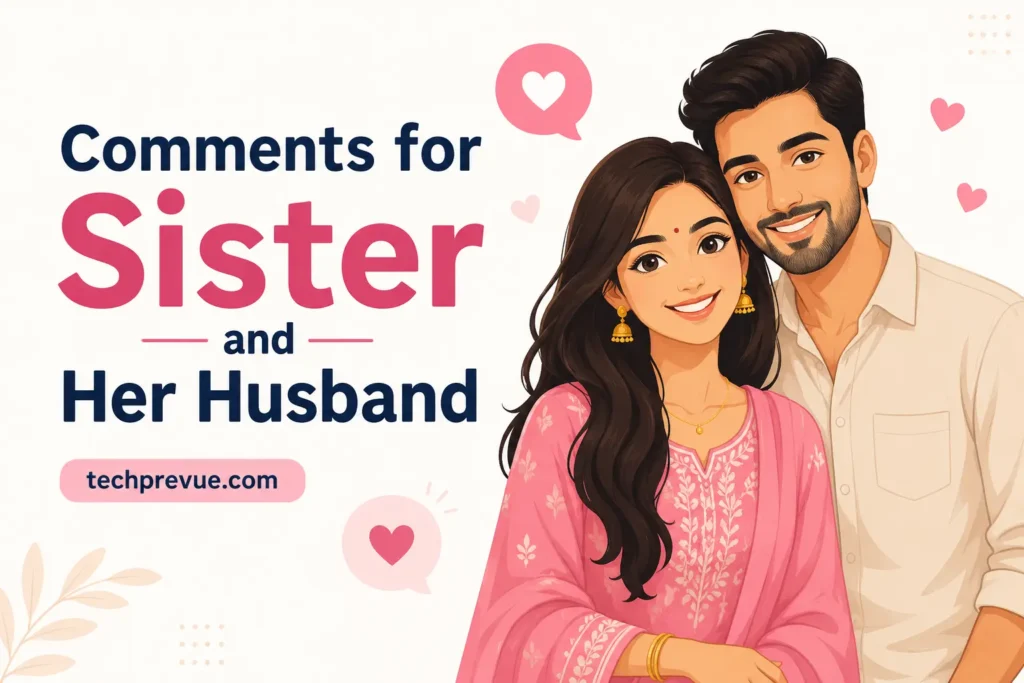 Comments for sister and her husband Comments for sister and her husband