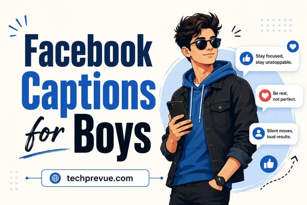 Facebook captions for boys