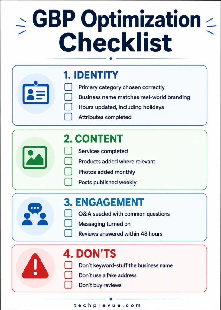 What Is Local SEO? Complete 2026 Guide + Checklist 5 Google Business Profile optimization checklist covering identity, content, engagement, and policy don'ts