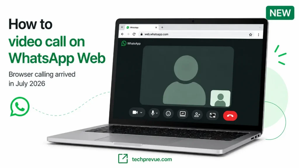 How to video call on WhatsApp Web